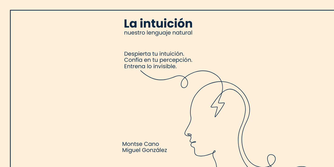 Nuevo curso: La intuición, nuestro lenguaje natural.