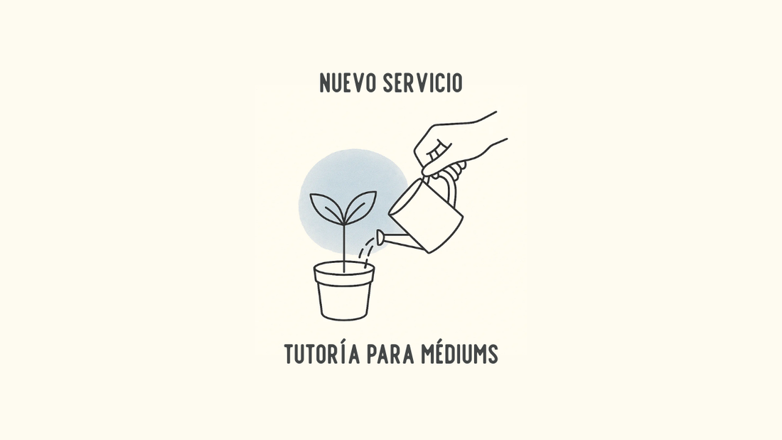 Nueva tutoría 1:1 para médiums (individual o en dupla)